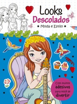 Looks descolados: com muitos adesivos para você se divertir