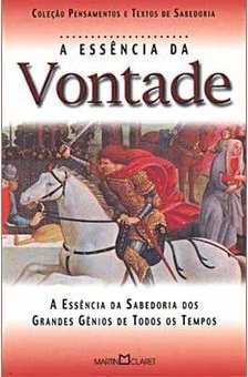 A Essência da Vontade