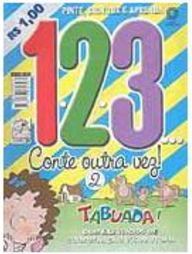 Tabuada!: 1 2 3... Conte Outra Vez! - vol. 2
