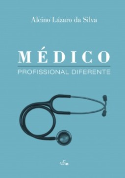 Médico: profissional diferente