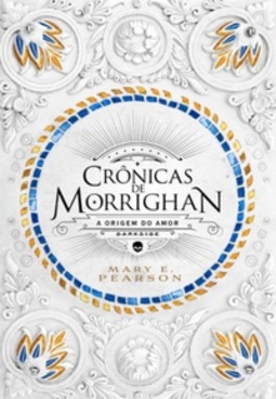 Crônicas de Morrighan (Crônicas de Amor e Ódio #0.5)