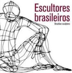 ESCULTORES BRASILEIROS