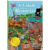 Cidade das Histórias, A