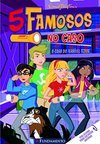 5 FAMOSOS NO CASO - O CASO DO TERRIVEL FEDOR +