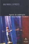 Figuras da sublimação na metapsicologia freudiana