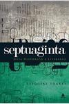 Septuaginta - Guia Histórico e Literário