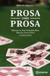 Prosa sobre prosa