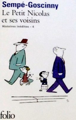 PETIT NICOLAS ET SES VOISINS, LE: HISTOIRES INEDITES 4