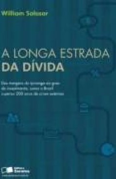 A LONGA ESTRADA DA DIVIDA