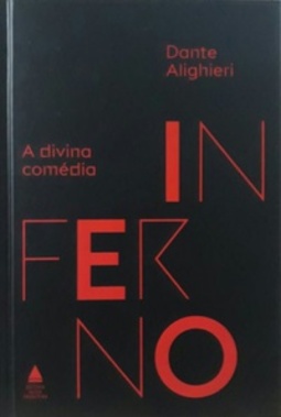 A Divina Comédia: Inferno (A Divina Comédia #1)