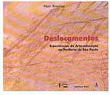 Deslocamentos: Experiências de Arte-Educação na Periferia de São Paulo