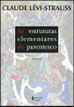 As Estruturas elementares do parentesco