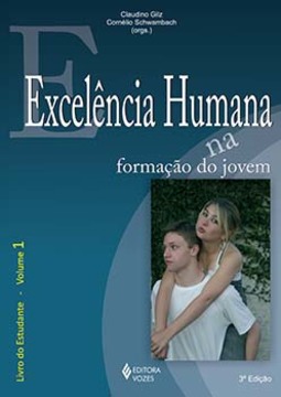 Excelência humana na formação do jovem: livro do estudante