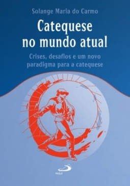 Catequese no mundo atual