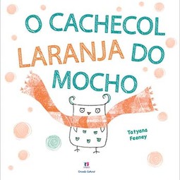 O cachecol laranja do mocho