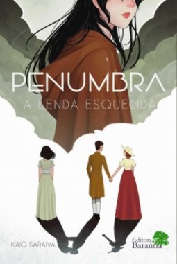 Penumbra: a lenda esquecida