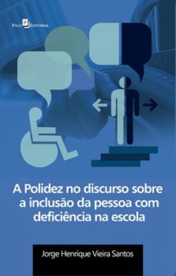 A polidez no discurso sobre a inclusão da pessoa com deficiência na escola