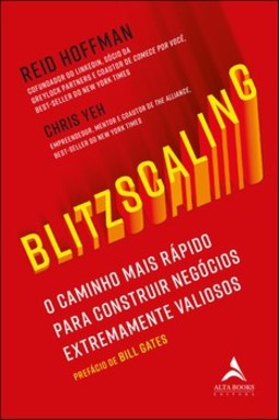 Blitzscaling: o caminho vertiginoso para construir negócios extremamente valiosos