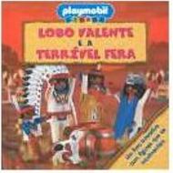 Lobo Valente e a Terrível Fera
