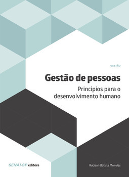 Gestão de pessoas: princípios para o desenvlvimento humano