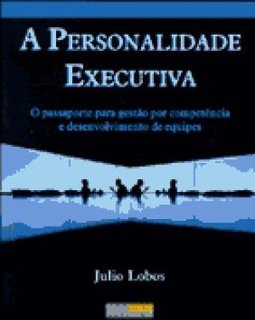 A personalidade executiva