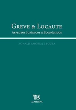 Greve e locaute: aspectos jurídicos e económicos