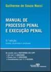 MANUAL DE PROCESSO PENAL E EXECUÇAO PENAL