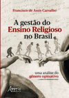 Gestào do ensino religioso no brasil: uma análise do gênero opinativo