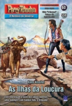 As Ilhas da Loucura (Perry Rhodan #559)