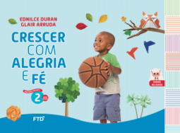 Crescer com Alegria e Fé - Educação Infantil - 2