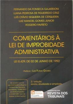 Comentários a Lei de Improbidade Administrativa