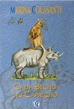 Cada Bicho Seu Capricho