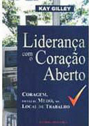 Liderança com Coração Aberto