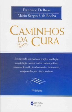 Caminhos da Cura: Enriquecendo Sua Vida com Orações