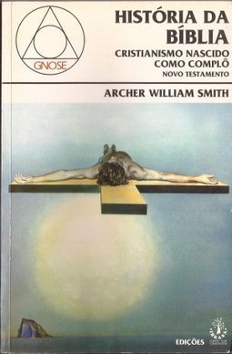 História da Bíblia: Cristianismo Nascido Como Complô: Novo Testamento