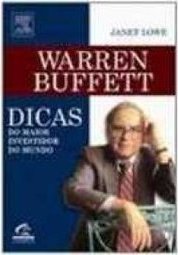 Warren Buffett: Dicas do Maior Investidor do Mundo