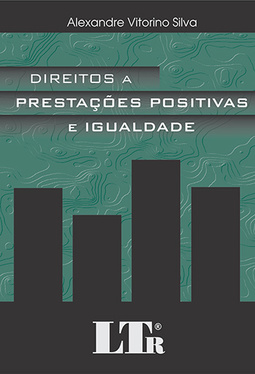 Direitos a prestações positivas e igualdade
