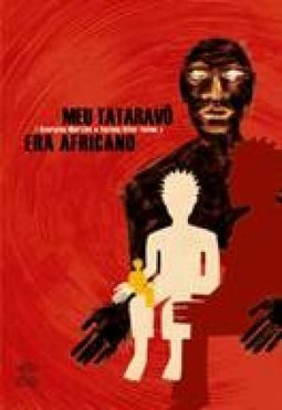 Meu Tataravô Era Africano
