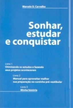 Sonhar, Estudar e Conquistar