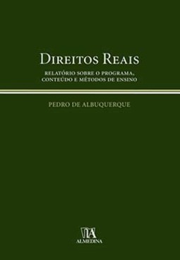 Direitos reais: relatório sobre o programa, conteúdo e métodos de ensino