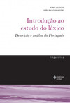 Introdução ao estudo do léxico: descrição e análise do português