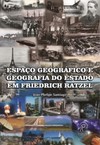 Espaço geográfico e geografia do estado em Friedrich Ratzel