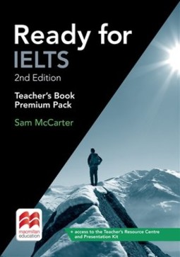 Ready for IELTS: teacher's book premium pack