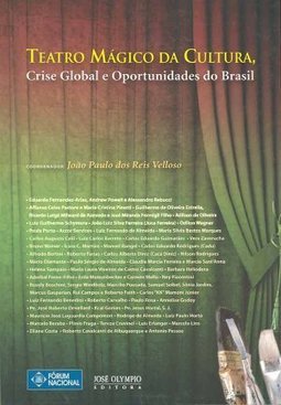 TEATRO MAGICO DA CULTURA CRISE GLOBAL E