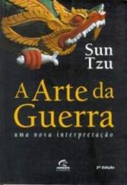 A Arte da Guerra: uma Nova Interpretação
