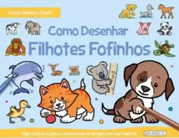 Como desenhar - filhotes fofinhos