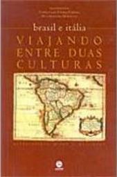 Brasil e Itália: Viajando Entre Duas Culturas