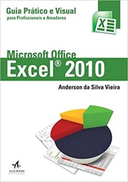 Excel 2010 - Guia prático e visual