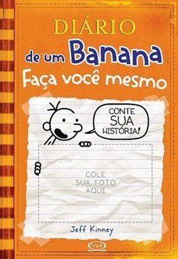 Diário De Um Banana - Faça Você Mesmo