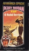 O Robô Terrível (Perry Rhodan #259)